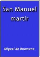 San Manuel Bueno martir