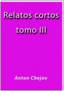 Relatos Cortos III