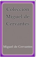 Colección Miguel de Cervantes