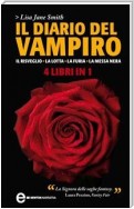 Il diario del vampiro. Il risveglio - La lotta - La furia - La messa nera