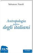 Antropologia politica degli italiani
