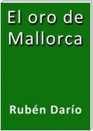 El oro de Mallorca