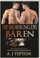 Die Eroberung des Bären: Eine Übersinnliche M/M Gestaltswandler-Liebesgeschichte