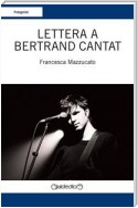 Lettera a Bertrand Cantat