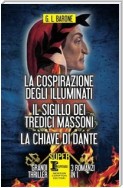 La cospirazione degli Illuminati - Il sigillo dei tredici massoni - La chiave di Dante