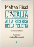 L'Italia alla ricerca della felicità