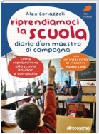 Riprendiamoci la scuola