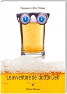 Le avventure del Dottor Dek