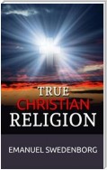 True Christian Religion