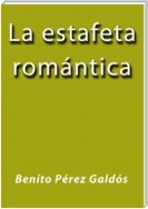 La estafeta romantica