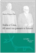 Italia e Cina, 60 anni tra passato e futuro