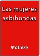 Las mujeres sabihondas