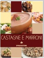 Castagne e marroni