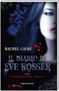 Il diario di Eve Rosser. I vampiri di Morganville: 1