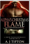 Alpha's Christmas Flame: A BBW Paranormal Romance