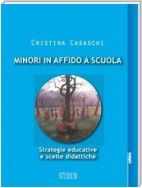 Minori in affido a scuola