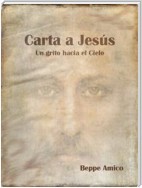 Carta a jesús - un grito hacia el cielo