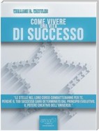 Come vivere una vita di successo