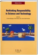 Rethinking Responsibility in Science and Technology