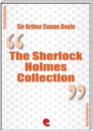 The Sherlock Holmes Collection