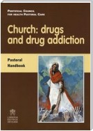 Church: drugs and drug addiction