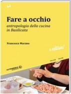 Fare a occhio