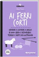 Ai ferri corti