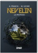 Nevelin - La profezia