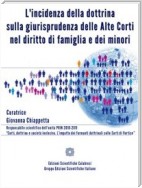 L'incidenza della dottrina sulla giurisprudenza delle Alte Corti nel diritto di famiglia e dei minori