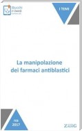 La manipolazione dei farmaci antiblastici