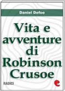 Vita e Avventure di Robinson Crusoe (Life and Adventures of Robinson Crusoe)