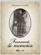 Frammenti di memoria