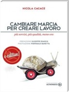 Cambiare marcia per creare lavoro