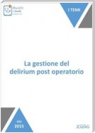 La gestione del delirium post operatorio