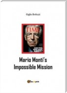 Mario Monti's Impossible Mission