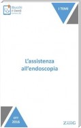 L'assistenza all'endoscopia