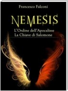 Nemesis - La Storia Completa