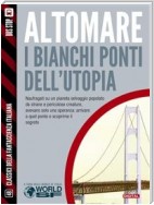 I bianchi ponti dell'utopia