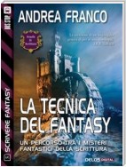 La tecnica del fantasy