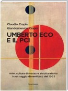 Umberto Eco e il Pci
