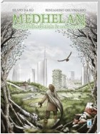 MEDHELAN – A fabulosa história de uma terra