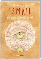 Ismail e il grande coccodrillo del mare