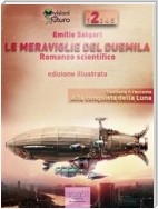 Le meraviglie del Duemila