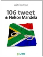 106 tweet da Nelson Mandela