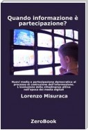 Quando informazione è partecipazione?