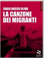 La canzone dei migranti