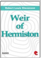 Weir of Hermiston: An Unfinished Romance