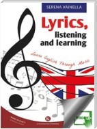 Lyrics, listening and learning