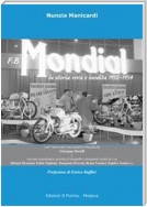 F.B MONDIAL la storia vera e inedita 1952-1954