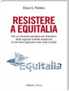 Resistere a Equitalia